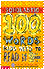 100 Words Kids Need to Read by 2nd Grade: Second Grade