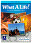 What a Life! Student Book Beginning