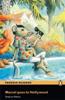 Penguin Readers 1 Marcel goes to Hollywood