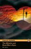 Penguin Readers 2 The Whistle and Dead Men's Eyes Audio CD Pack