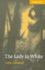 Cambridge English Readers Library 4 The Lady in White