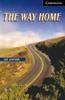 Cambridge English Readers Library 6 The Way Home