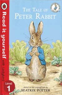 Read it yourself : Level 1 THE TALE OF PETER RABBIT
