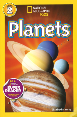 NATIONAL GEOGRAPHIC READERS Level 2 Planets