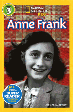 NATIONAL GEOGRAPHIC READERS Level 3 Anne Frank