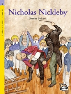 YOUNG CLASSIC READERS : LEVEL 6 NICHOLAS NICKLEBY