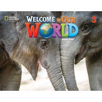 WELCOME TO OUR WORLD 2ND EDITION BOOK 3 STUDENT BOOK WITH WITH SPARK ACCESS + EBOOK