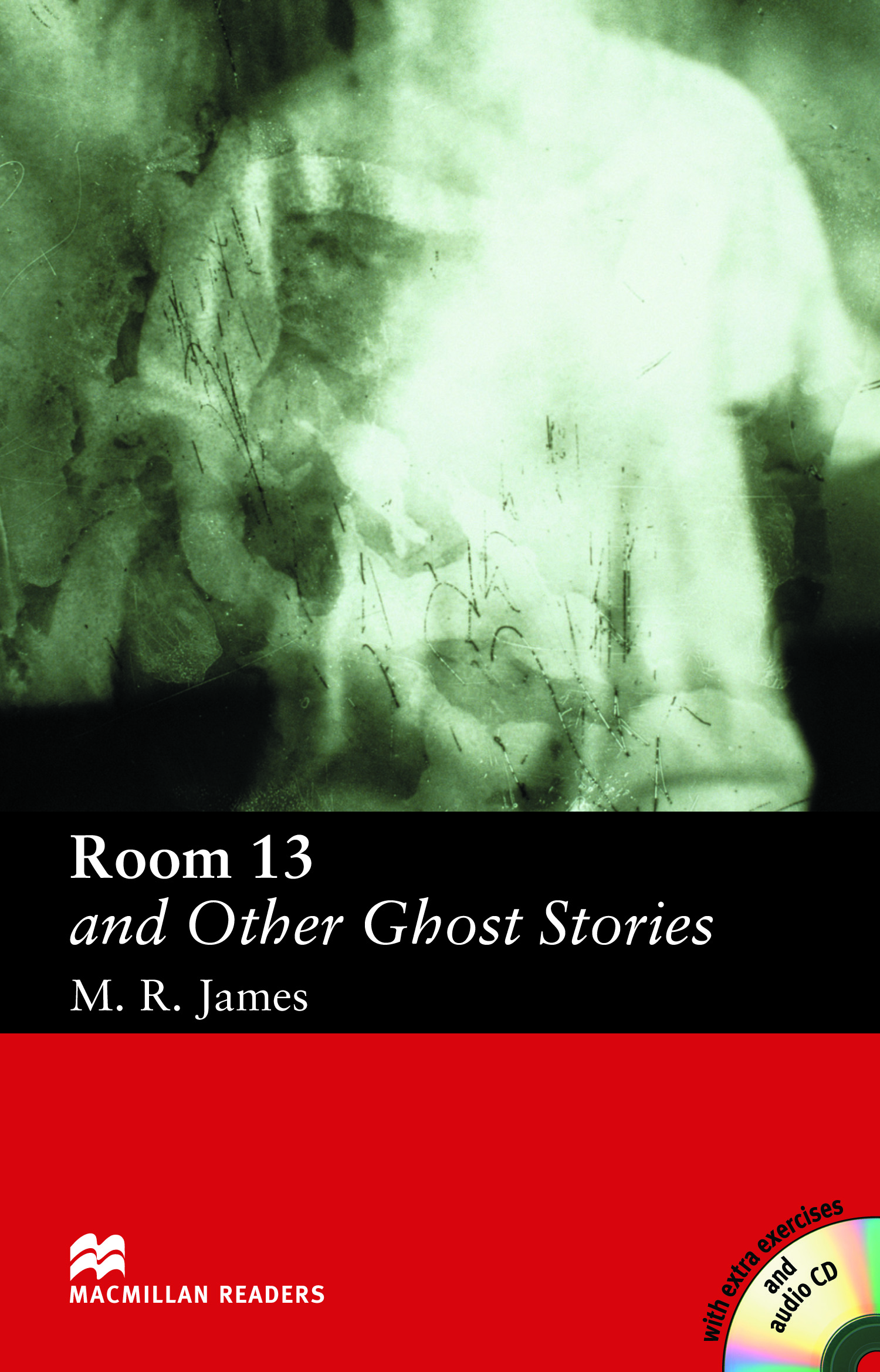 Macmillan Readers Level 3 Room 13 and Other Ghost Stories with CD