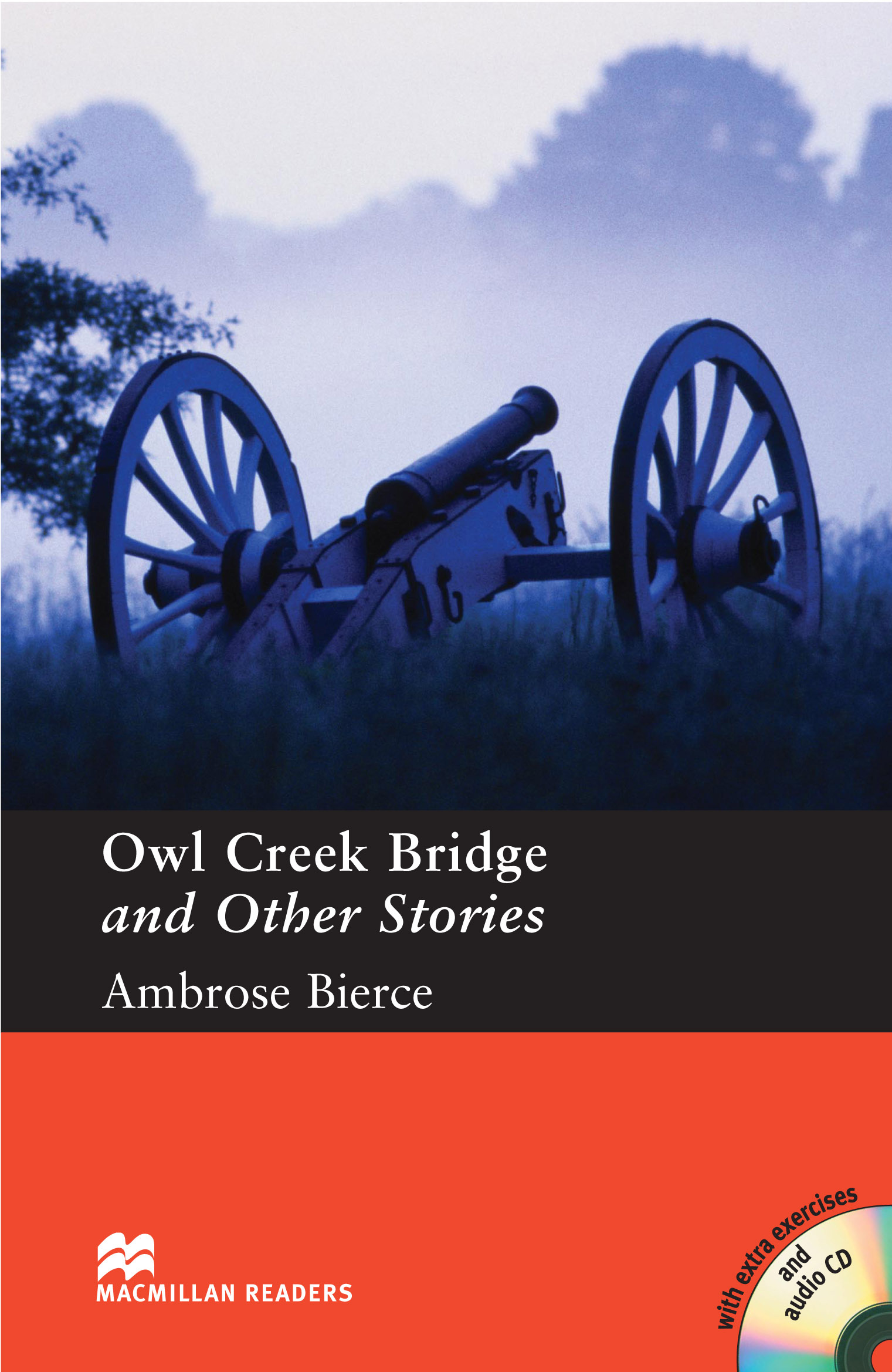 Macmillan Readers Level 4 Owl Creek Bridge and Other Stories with CD