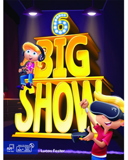 BIG SHOW 6 Student Book w/Audio QR Code