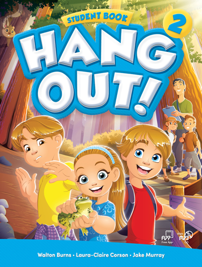 HANG OUT! 2 Student Book w/Audio QR Code