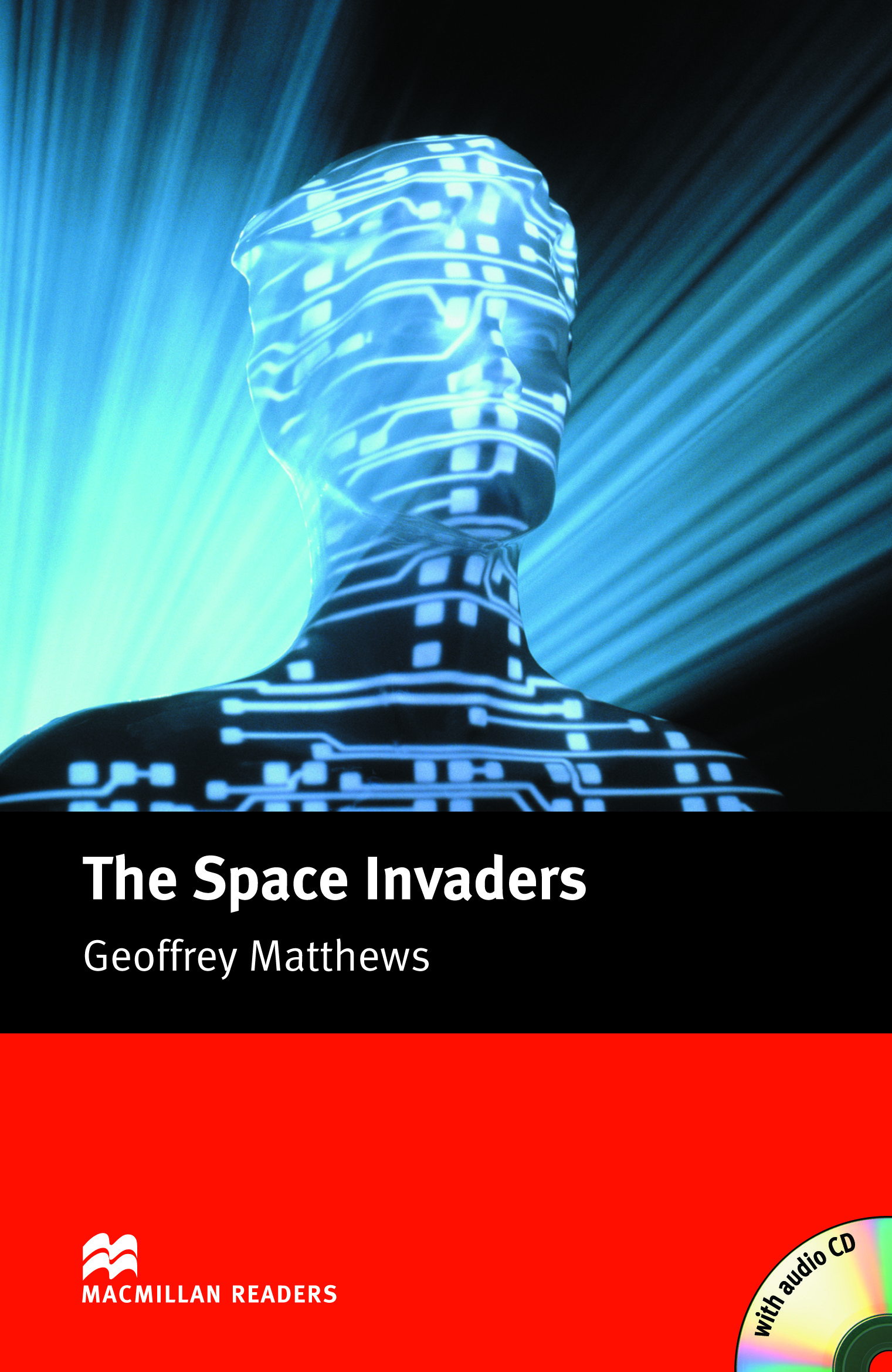 Macmillan Readers Level 5 The Space Invaders with CD