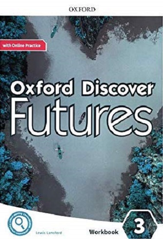 Oxford Discover Futures Level 3 Workbook with Online Practice