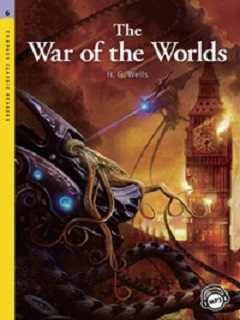 YOUNG CLASSIC READERS : LEVEL 6 THE WAR OF THE WORLD