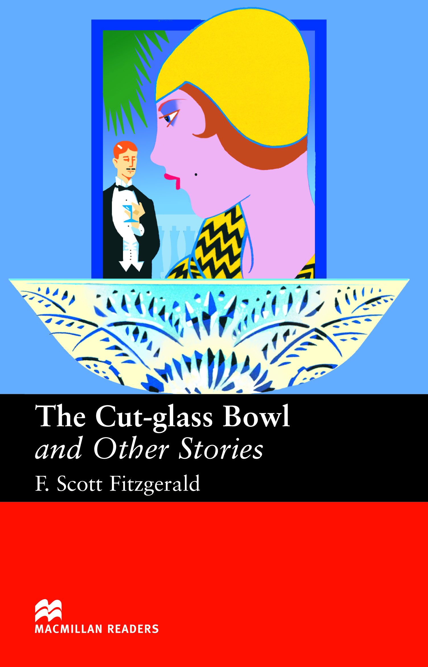 Macmillan Readers Level 6 The Cut-glass Bowl and Other Stories