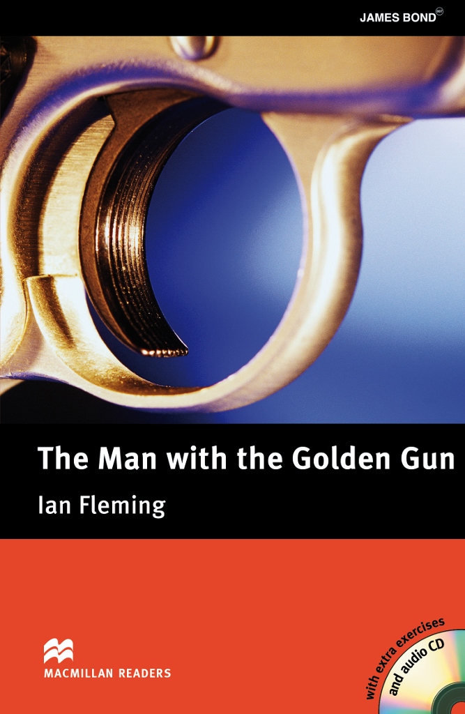 Macmillan Readers Level 6 The Man with the Golden Gun