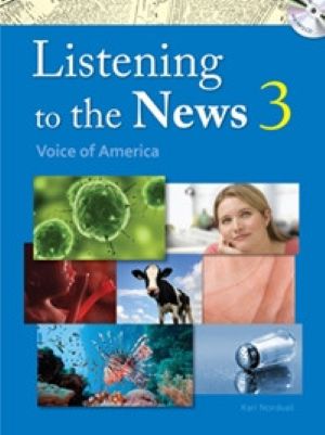 Listening to the News 3 Student Book w/ Dictation Book, Answer Key and MP3 CD