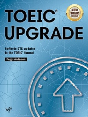 TOEIC UPGRADE Student Book w/ MP3 CD ＊新テキスト形式対応版