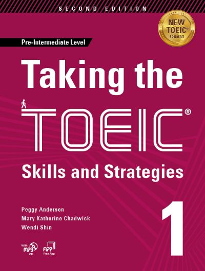 Taking the TOEIC Skill and Strategies 1 Student Book w/ MP3 CD ＊新テキスト形式対応版