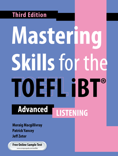 Mastering Skills for the TOEFL iBT 3rd Edition Listening Student Book w/ Audio QR Code