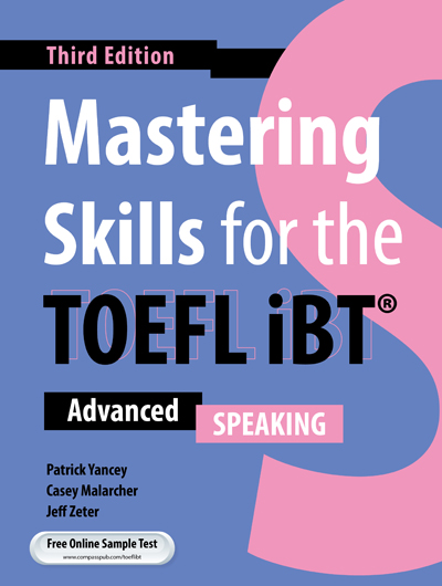 Mastering Skills for the TOEFL iBT 3rd Edition Speaking Student Book w/ Audio QR Code