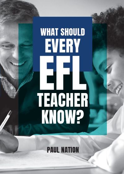 WHAT SHOULD EVERY EFL TEACHER KNOW? 2nd Edition