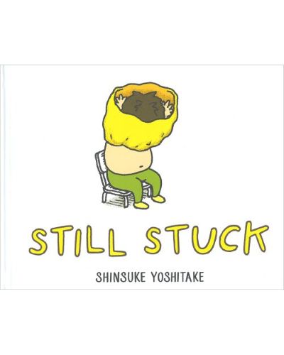 STILL STUCK
