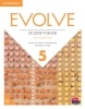 EVOLVE LEVEL 5 STUDENT BOOK WITH DIGITAL PACK