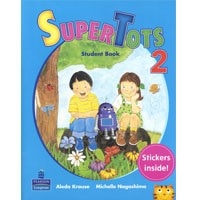 SUPERTOTS LEVEL 2 STUDENT BOOK