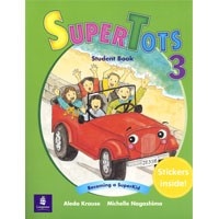 SUPERTOTS LEVEL 3 STUDENT BOOK