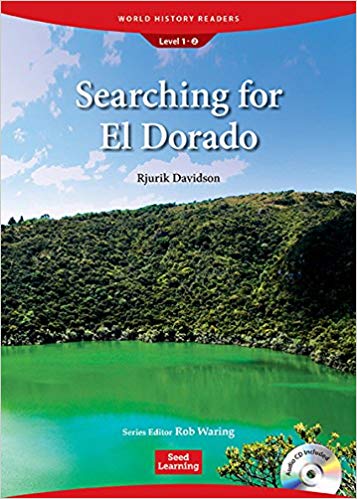 World History Readers 1 Searching for El Dorado with CD
