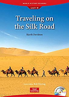 World History Readers 1 Traveling on the Silk Road with CD