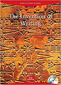 World History Readers 1 The Invention of Writing with CD