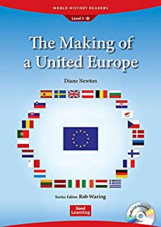 World History Readers 1 The Making of a United Europe with CD