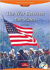 World History Readers 2 The War Between the States with CD