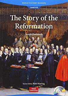 World History Readers 5 The Story of the Reformation with CD
