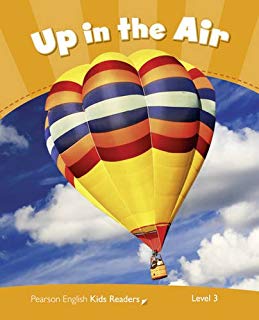 Pearson English Kids Readers Level 3 Up in the Air