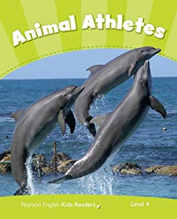 Pearson English Kids Readers Level 4 Animal Athletes