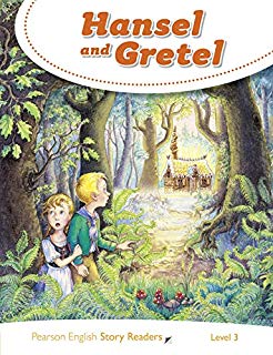 Pearson English Story Readers Level 3 Hansel and Gretel