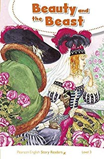 Pearson English Story Readers Level 3 Beauty and Beast