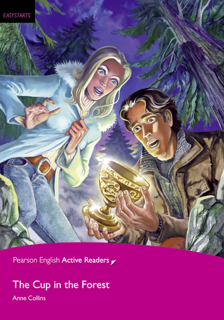 Pearson English Active Readers Easystarts The Cup in the Forest