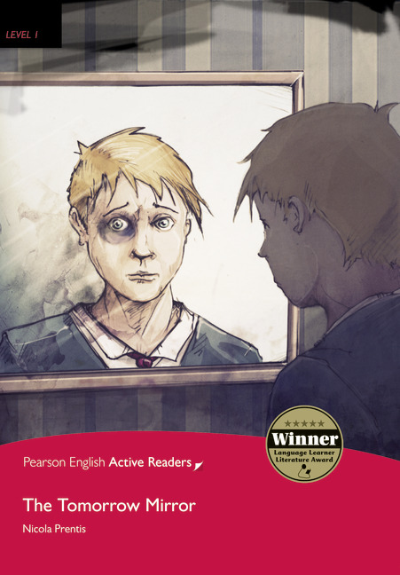 Pearson English Active Readers Level 1 The Tomorrow Mirror