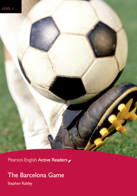Pearson English Active Readers Level 1 The Barcelona Game