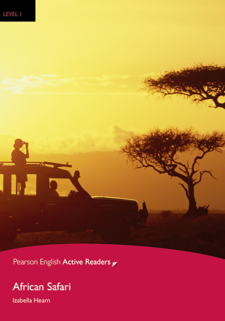 Pearson English Active Readers Level 1 African Safari