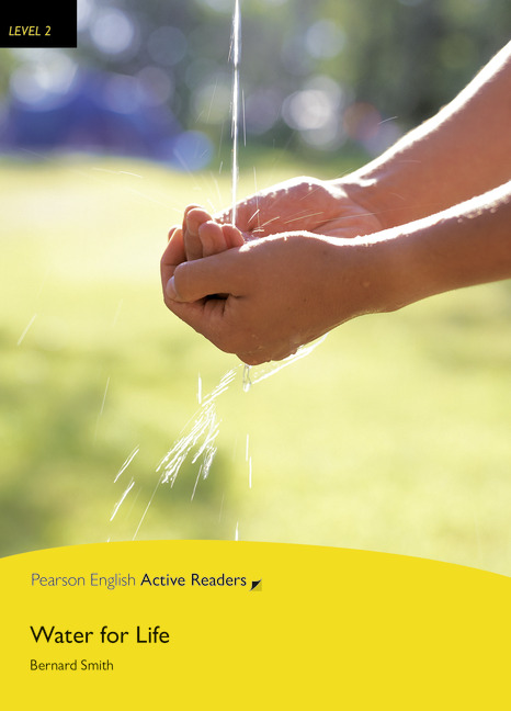 Pearson English Active Readers Level 2 Water for Life