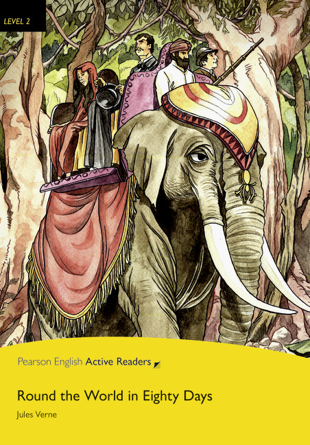 Pearson English Active Readers Level 2 Round the World in Eighty Days