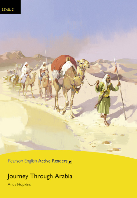 Pearson English Active Readers Level 2 Journey Through Arabia