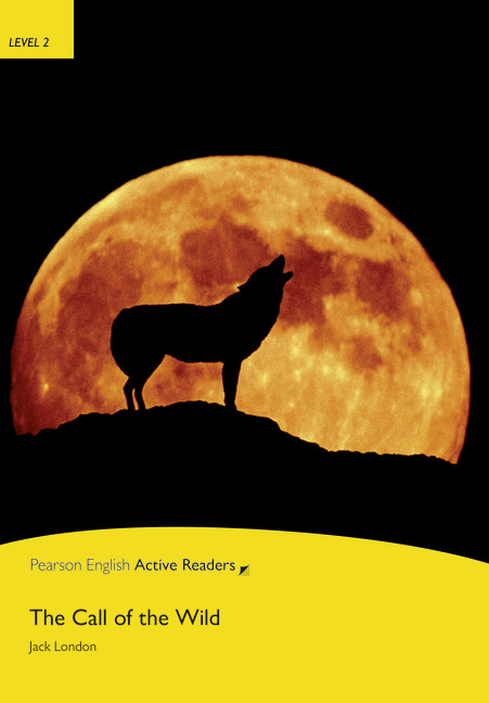 Pearson English Active Readers Level 2 Call of the Wild