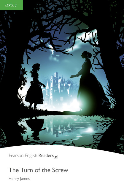 Pearson English Readers Level 3 The Turn of the Screw(BOOK & EBOOK+DIGITAL RESOURCES)