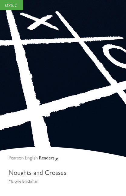 Pearson English Readers Level 3 Noughts and Crosses